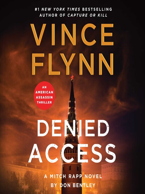 Title details for Denied Access by Vince Flynn - Wait list